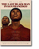 The Last Black Man in San Francisco Poster